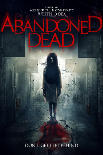 Abandoned Dead Poster