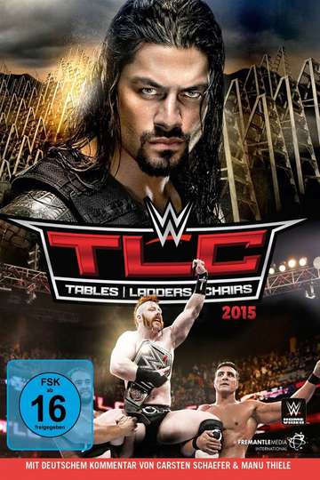 WWE TLC Tables Ladders  Chairs 2015 Poster