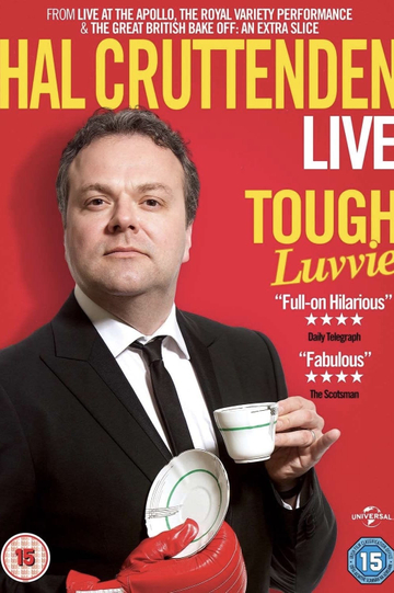 Hal Cruttenden Live Tough Luvvie