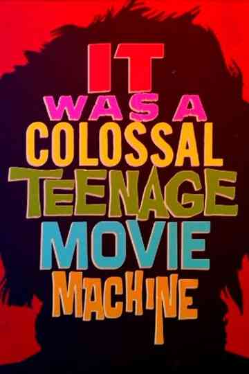 It Was a Colossal Teenage Movie Machine The AIP Story