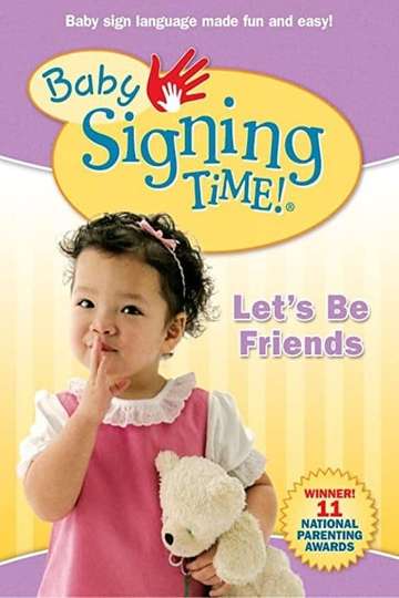 Baby Signing Time Vol 4 Lets Be Friends Poster