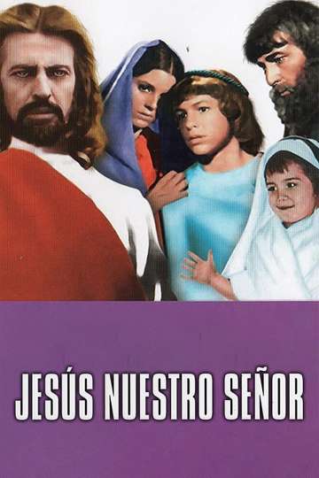 Jesús nuestro Señor Poster