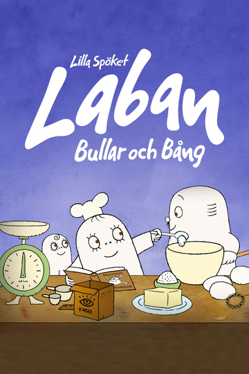 Lilla Spöket Laban Bullar och Bång