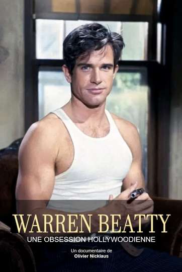 Warren Beatty  Mister Hollywood