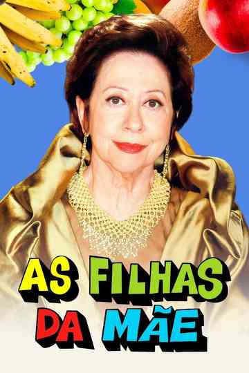 As Filhas da Mãe poster