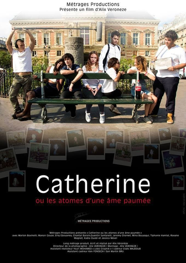 Catherine ou les atomes dune âme paumée