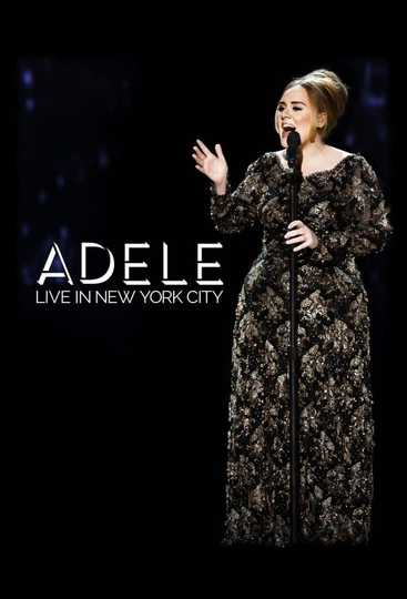 Adele: Live in New York City Poster