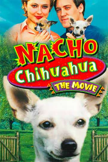 Nacho Chihuahua Poster