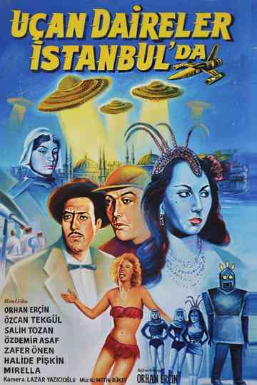 Flying Saucers Over Istanbul Poster