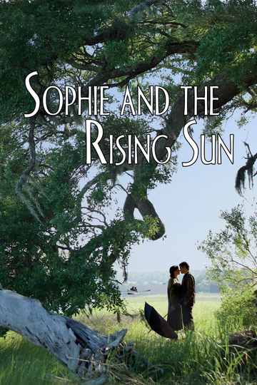 Sophie and the Rising Sun Poster