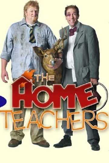 The Home Teachers Poster