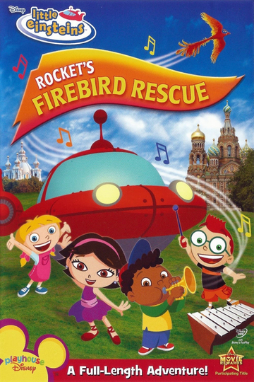 Little Einsteins: Rocket's Firebird Rescue Poster