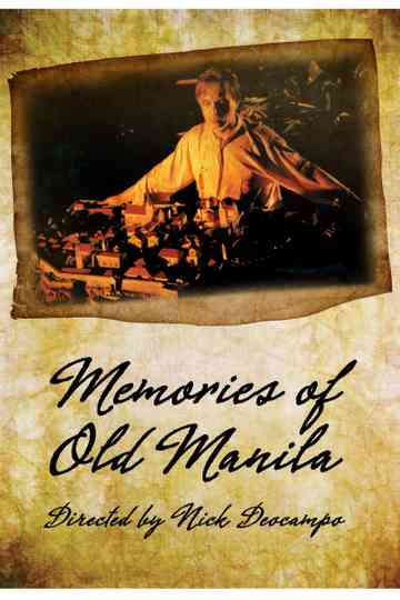 Memories of Old Manila