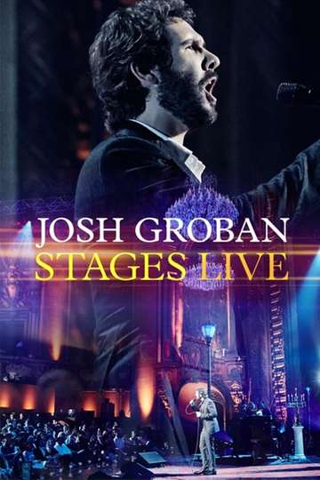 Josh Groban Stages Live Poster