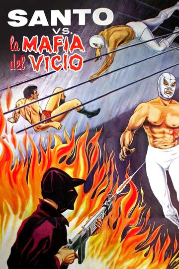Santo vs the Vice Mafia Poster