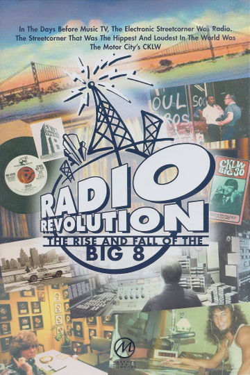 Radio Revolution: The Rise and Fall of the Big 8