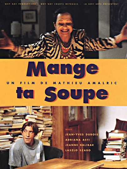 Mange ta soupe Poster