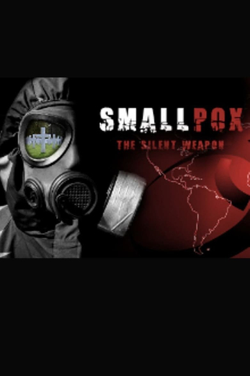 Smallpox 2002: Silent Weapon Poster