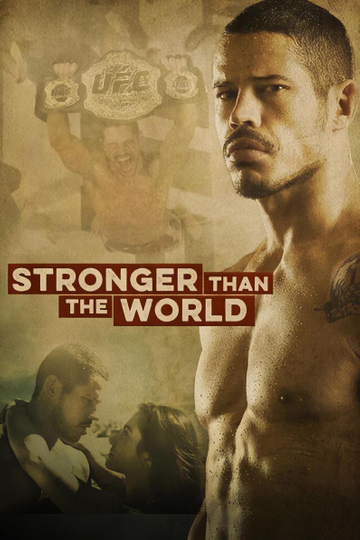 Stronger Than The World Poster