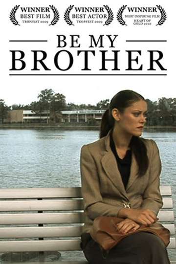 Be My Brother Poster