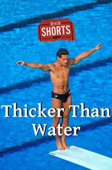 Thicker Than Water Poster