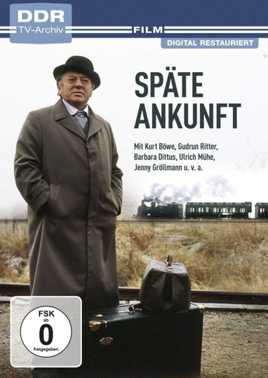 Späte Ankunft Poster