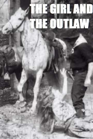The Girl and the Outlaw Poster