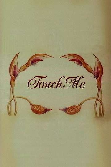 Touch Me Poster
