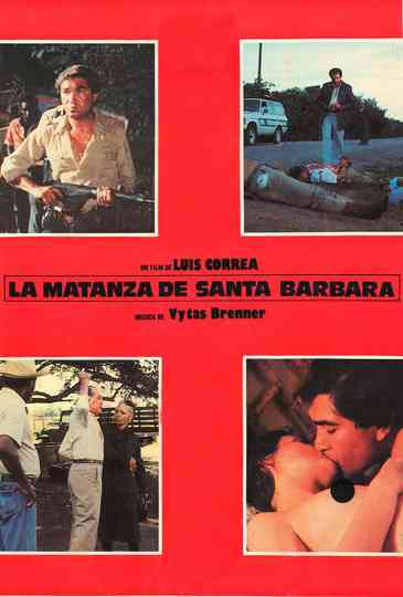 La Matanza de Santa Bárbara Poster