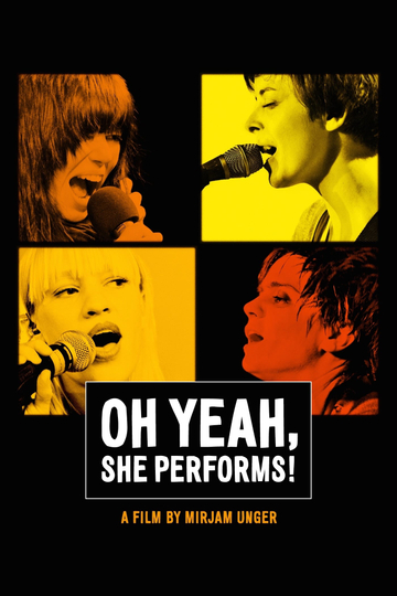 Oh Yeah She Performs Poster