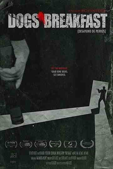 Dogs' Breakfast Poster