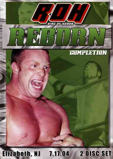 ROH Reborn  Completion