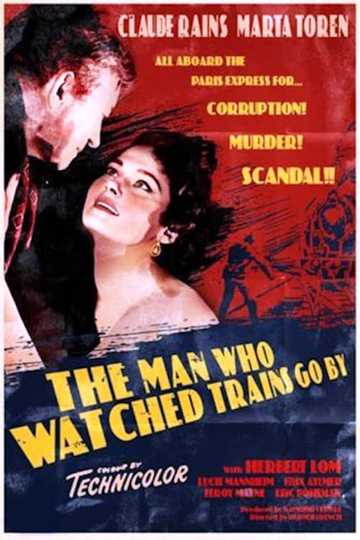 The Man Who Watched Trains Go By Poster