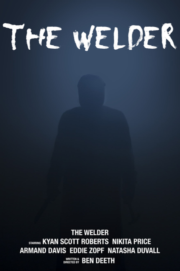 The Welder