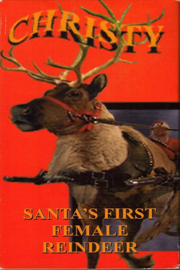 Christy Santas First Female Reindeer Poster