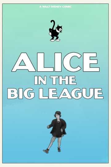 Alice in the Big League