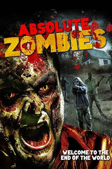 Absolute Zombies Poster