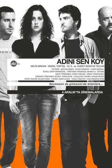 Adını Sen Koy Poster