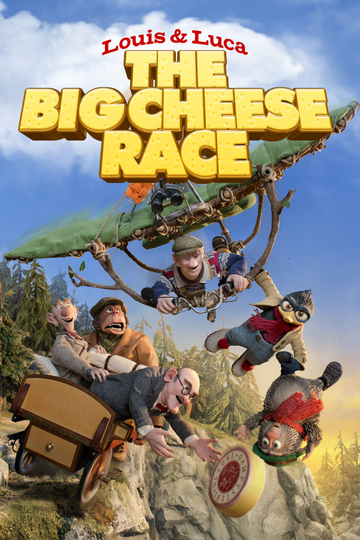 Louis & Luca: The Big Cheese Race Poster