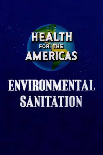 Health for the Americas: Environmental Sanitation