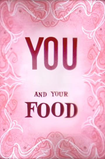 You and Your Food