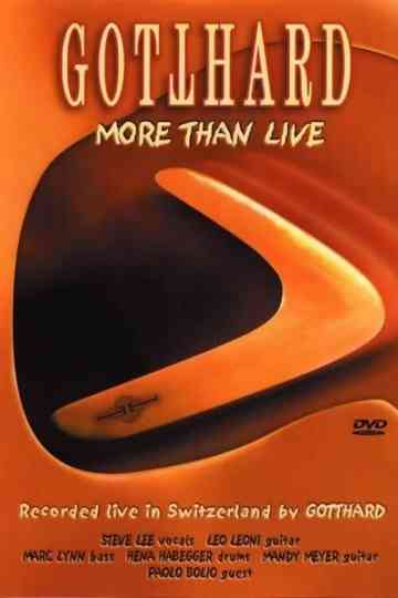 Gotthard: More Than Live