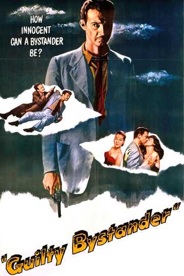 Guilty Bystander Poster