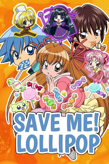 Save Me! Lollipop Poster