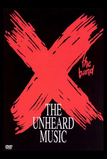 X The Unheard Music Poster