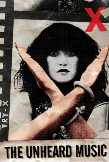 X: The Unheard Music Poster