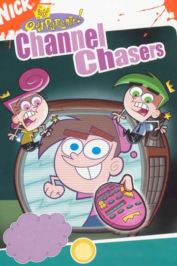 The Fairly OddParents Channel Chasers Poster