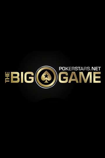 The PokerStars.net Big Game Poster