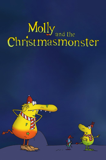 Molly und das Weihnachtsmonster