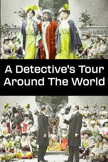 A Detective's Tour Around The World